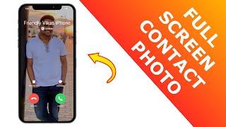 Full Screen Contact Photo iPhone! [2020]