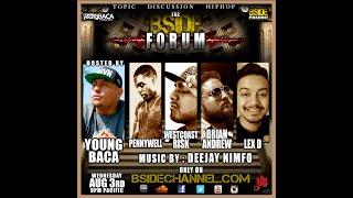 BSIDE FORUM ~ AUG 3RD ~ EP 37