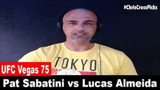 UFC Vegas 75: Pat Sabatini vs Lucas Almeida PREDICTION