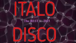 ITALO DISCO  (The best of 2015)