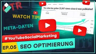 YouTube SEO für Anfänger in 2024| YouTube Social Marketing Ep.05