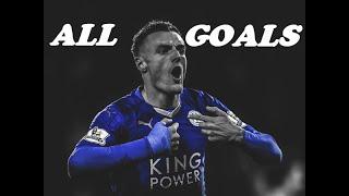 Jamie Vardy - All 18 Goals (2015/16) ● Leicester City HD