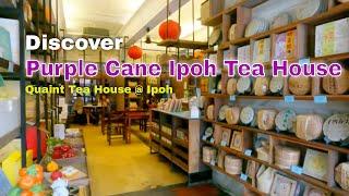 Quaint Tea House | Tea-inspired and Tea-infused Healthy Cuisine | Purple Cane Ipoh Tea House |怡保紫藤茶馆