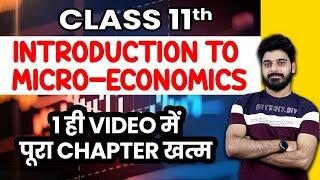 Class 11 Economics | Introduction to Microeconomics One Shot | NCERT Chapter 1 | Session 2022-23