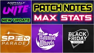  PATCH NOTES  Speed Parade | Haunted Wheels | Black Friday | Asphalt Legends UNITE