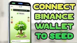 Connect Seed to Binance Wallet in 1 Minute!