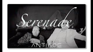 ANTIAGE - Serenade (Official Music Video)