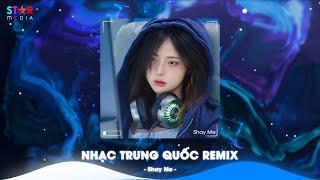 Top 10 Nhạc Trung Quốc Remix 2024 - Nhạc Hoa Remix Hot TikTok - Full Set Nhạc Trung Remix Hay Nhất