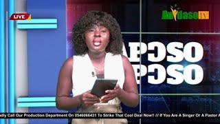 WATCH| #NaposoNaposo With Nana Oye On Anidaso Television 24|07|24