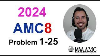 AMC8 2024 Full Solution (Problem 1-25)