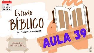 AULA 39 - ISRAEL NA TERRA PROMETIDA SOB O GOVERNO DE JUÍZES E REIS