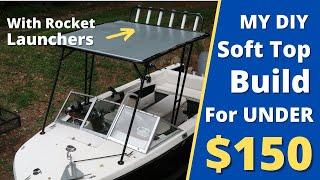 My Inexpensive Boat Shade Top Step By Step Build!!!
