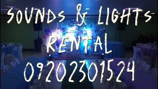 Sounds And Lights rental 09202301524 pasay cavite makati