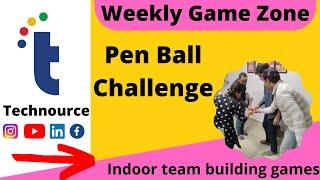 Pen Ball Bottle (Team Building Game) | Technource Jaipur