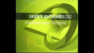 Serious Beat 32 CD1 Aux Tempos by FredOtte