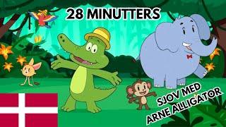 De Bedste Børnesange med Arne Alligator (8 Sange, 28 Minutters Underholdning) | Børnemusik (Dansk)