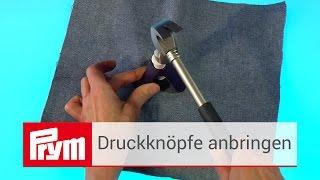 Druckknöpfe anbringen mit dem Prym Dreifuß | Prym Druckknopf-Werkzeug