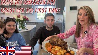 Brits Make & Try American POT ROAST for the first time! (Better than ours!)