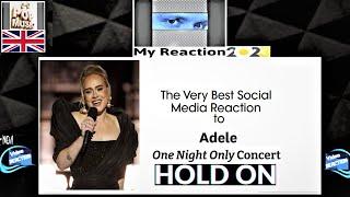 C-C REACTS TO ADELE HOLD ON ( ONE NIGHT ONLY)