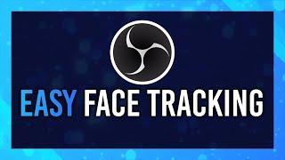 Face Tracking in OBS | Complete Face Tracking Plugin Guide | 2024