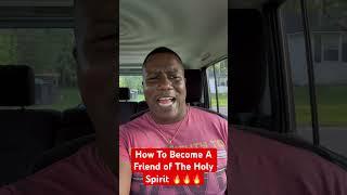 How To Become A Friend of The Holy Spirit #holyspirit #spiritofgod #god #shorts