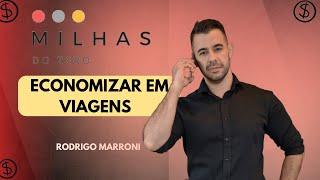 Milhas do Zero: Como planejar suas viagens e economizar (com e sem milhas)