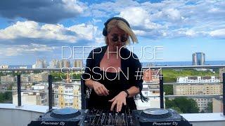 Deep House Mix "Session #14"