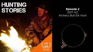 Hunting Stories Podcast | Episode 2