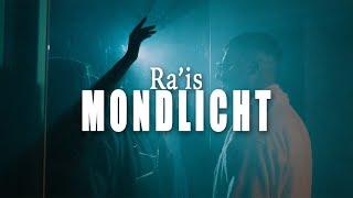 Ra'is - Mondlicht (Official Video)