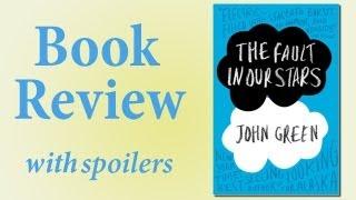 John Green's The Fault In Our Stars Book Review (with spoilers)