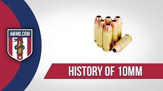 10mm Ammo: The Forgotten Caliber History of 10mm Ammo Explained