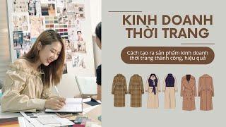 30 việc cần biết để kinh doanh thời trang thành công | From Sue