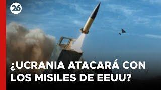  ¿UCRANIA atacará a RUSIA con los misiles de ESTADOS UNIDOS? #26global