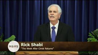 "The Week After Christ Returns" by Rick Shabi - September 23, 2023