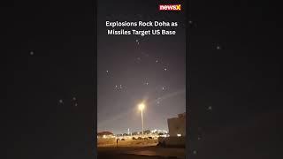 Explosions in Doha: Iranian Missiles Target US Base, Neutralized by Air Defenses