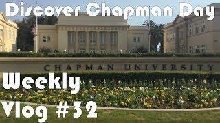 Chapman University! | Weekly Vlog #32