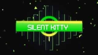 intro for Silent kitty