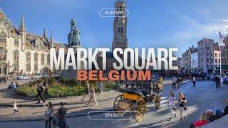 Let's Explore Markt Square in Bruges, Belgium