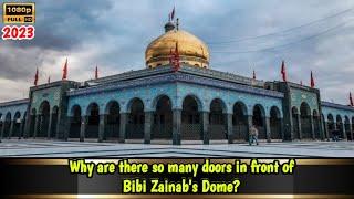 Roza Bibi Zainab Ke Saamne Itne Darwaze kyun hain? l syria l Damascus Shaam l Khadimeshaam official