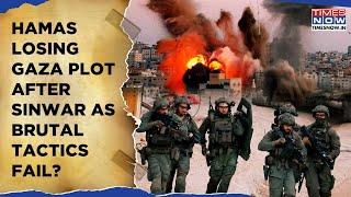 Hamas Losing Gaza Plot After Sinwar, Fear Eroding As Brutal Tactics Fail, Fuel Anger? Big IDF Exposé