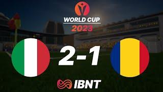 Italy vs Romania Match Highlights | IBNT's World Cup (Opening Match) ft. BedoSaeed