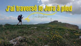 Grande traversée du Jura en SOLO et en BIVOUAC - le film.