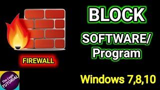 The easiest way to BLOCK SOFTWARE using FIREWALL - All Windows