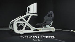 ClubSport GT Cockpit Video Guide