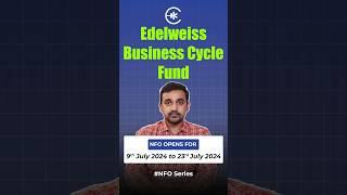 Edelweiss Business Cycle Fund | Momentum strategy | Latest NFO