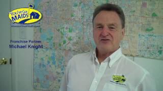 You've Got MAIDS Franchisee Testimonial - Michael Knight