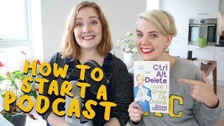 How to Start A Podcast | For Beginners!