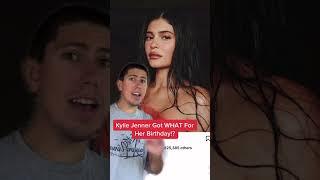 Kylie Jenner Got WHAT For Her Birthday!?