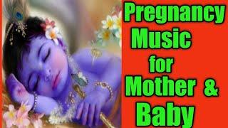 Pregnancy Music for Mother & Baby 