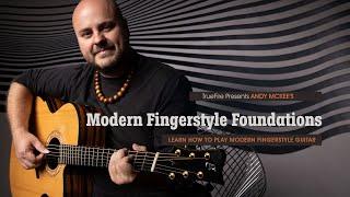  Andy McKee's Modern Fingerstyle Foundations - Intro - Guitar Lessons